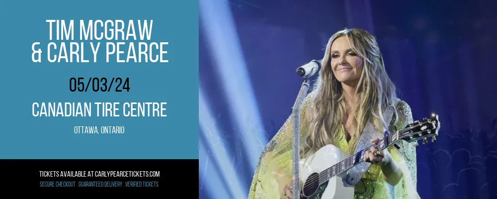 Tim McGraw & Carly Pearce at Canadian Tire Centre at Canadian Tire Centre